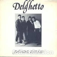 Dischi in vinile: Delghetto &ndash; &iquest;D&oacute;nde Est&aacute;s? (Vinyl, Lollipop LOLLIPOP 031)