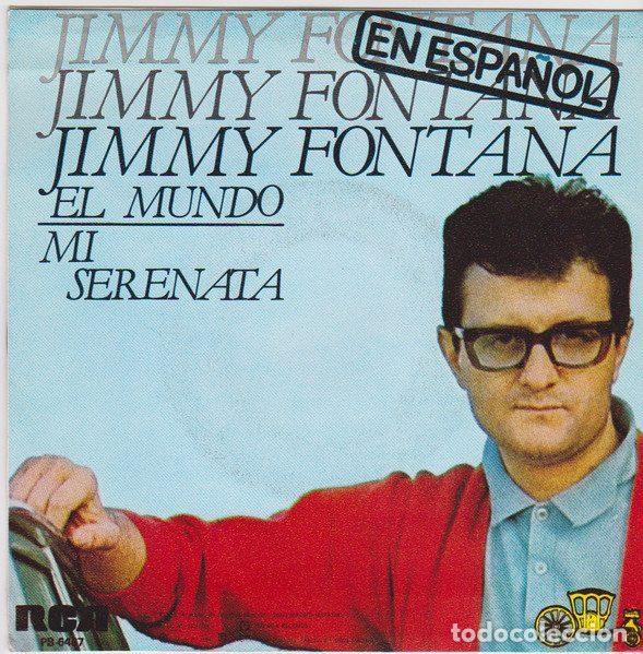 Discos de vinil: Jimmy Fontana &ndash; El Mundo / Mi Serenata (Vinyl, RCA Victor PB 6467)