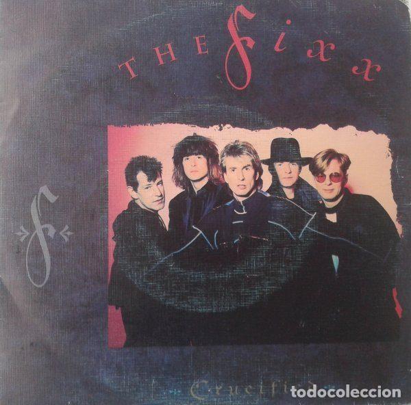 Vinyl-Schallplatten: The Fixx &ndash; Crucificed (Vinyl, Hispavox 006 40 2372 7)