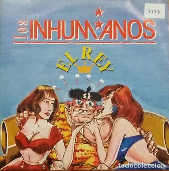 Dischi in vinile: Los Inhumanos &ndash; El Rey (Vinyl, Zafiro P-299)