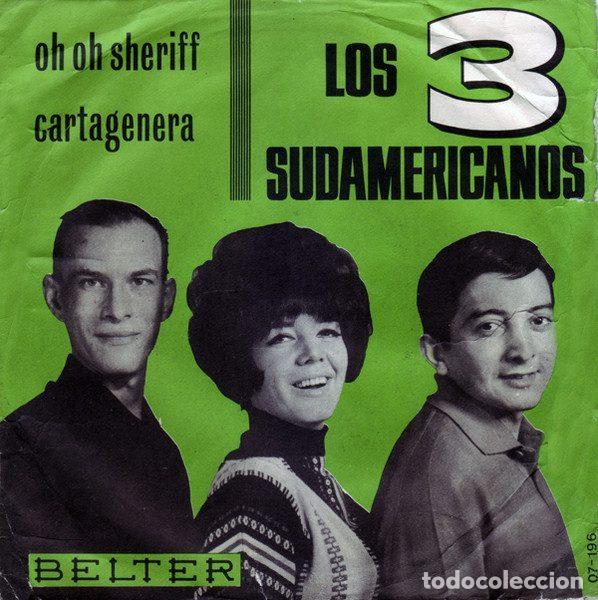 Vinyl records: Los 3 Sudamericanos &ndash; Oh Oh Sheriff (Vinyl, Belter 07-196)