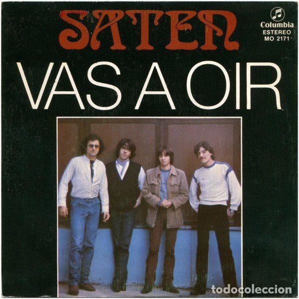 Vinyl records: Saten &ndash; Vas A Oir (Vinyl, Columbia MO 2171)