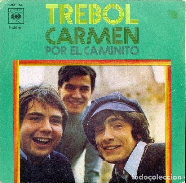 Discos de vinil: Trebol &ndash; Carmen / Por El Caminito (Vinyl, CBS CBS 7339)