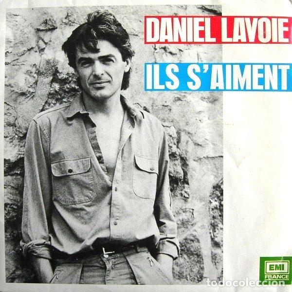 Discos de vinilo: Daniel Lavoie &ndash; Ils S'Aiment (Vinyl, EMI France 2001417)