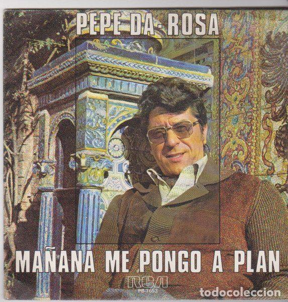 Vinyl records: Pepe Da Rosa &ndash; Ma&ntilde;ana Me Pongo A Plan (Vinyl, RCA PB-7653)