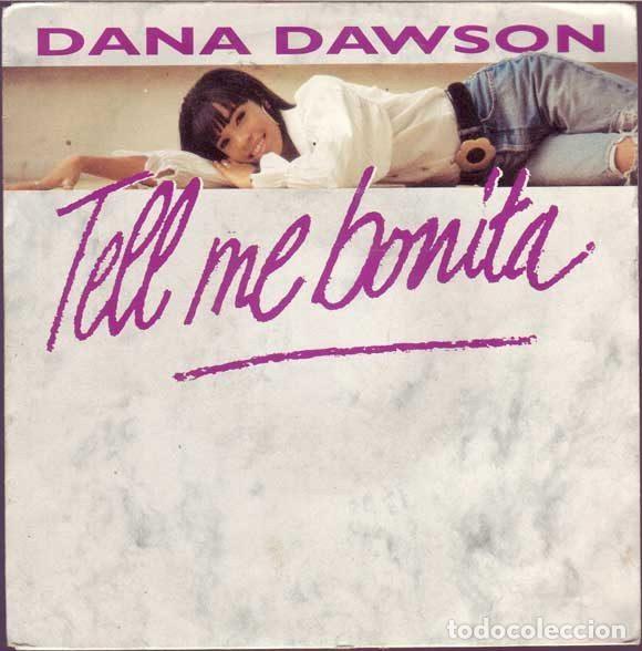 Discos de vinil: Dana Dawson &ndash; Tell Me Bonita (Vinyl, Columbia 656817 7)