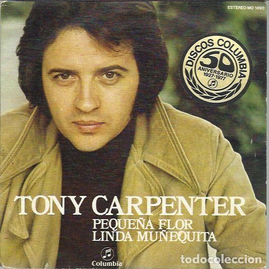 Disques de vinyle: Tony Carpenter &ndash; Peque&ntilde;a Flor / Linda Mu&ntilde;equita (Vinyl, Columbia MO 1490)