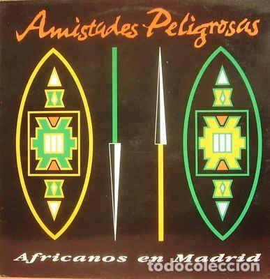 Vinyl records: Amistades Peligrosas &ndash; Africanos En Madrid (Vinyl, EMI 052 8600146)