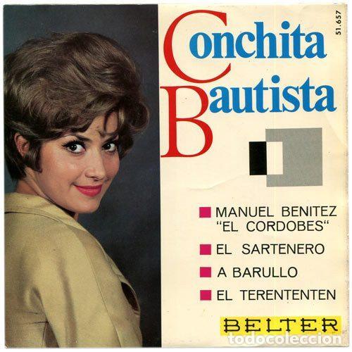 Disques de vinyle: Conchita Bautista &ndash; Manuel Benitez &rdquo;El Cordobes&rdquo; / El Sartenero / A Barullo / El Terententen...
