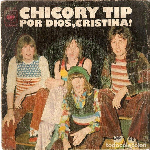 Discos de vinil: Chicory Tip &ndash; Por Dios, Cristina! (Vinyl, CBS CBS 1258)