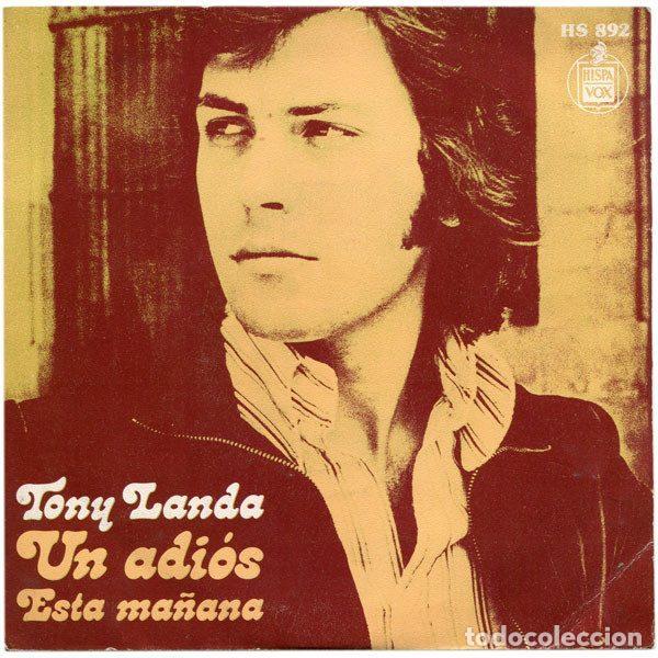 Disques de vinyle: Tony Landa &ndash; Un Adi&oacute;s (Vinyl, Hispavox HS 892)