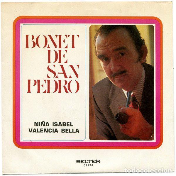 Discos de vinilo: Bonet De San Pedro &ndash; Ni&ntilde;a Isabel / Valencia Bella (Vinyl, Belter 08.267)