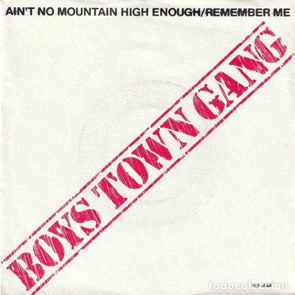 Disques de vinyle: Boys Town Gang &ndash; Ain't No Mountain High Enough/Remember Me (Vinyl, WEA WEA 18.854)