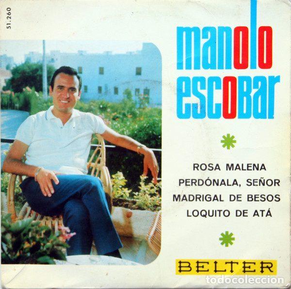 Dischi in vinile: Manolo Escobar &ndash; Rosa Malena / Perd&oacute;nala, Se&ntilde;or / Madrigal De Besos / Loquito De At&aacute; (Vinyl,...