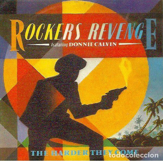 Vinyl records: Rockers Revenge Featuring Donnie Calvin &ndash; The Harder They Come (Vinyl, London Records ZPMSC 10276)