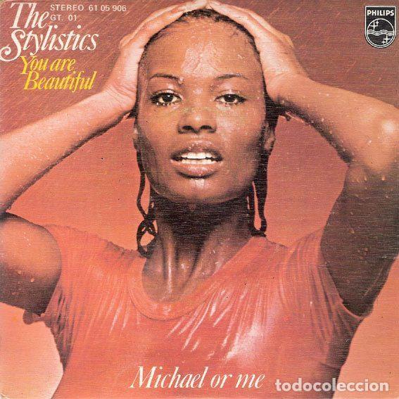 Vinyl-Schallplatten: The Stylistics &ndash; You Are Beautiful / Michael Or Me (Vinyl, Philips 61 05 906)