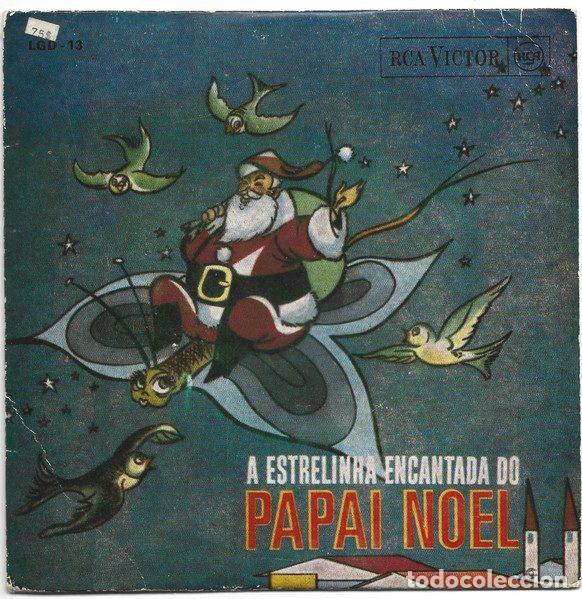 Vinyl records: Elenco R&aacute;dio Teatral, Leila Victor &ndash; A Estrelinha Encantada Do Papai Noel (Vinyl, RCA Victor LGD-13)