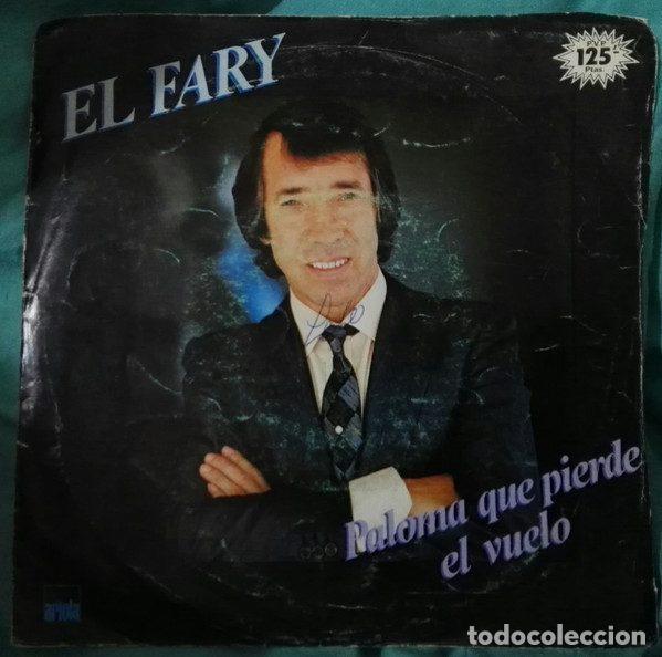 Vinyl-Schallplatten: El Fary &ndash; Paloma Que Pierde El Vuelo (Vinyl, Ariola B103 963)
