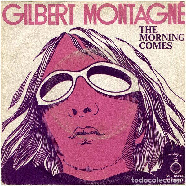 Vinyl-Schallplatten: Gilbert Montagn&eacute; &ndash; The Morning Comes (Vinyl, Acci&oacute;n AC - 10.012)