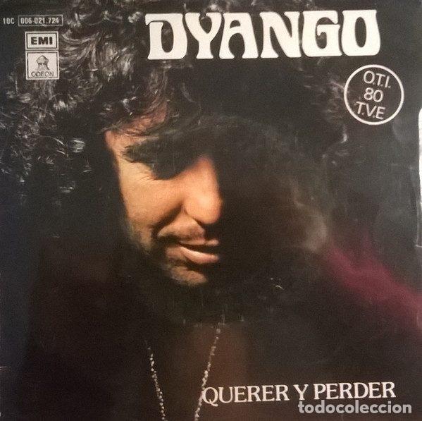 Discos de vinil: Dyango &ndash; Querer Y Perder (Vinyl, Odeon 10 C 006 021724)