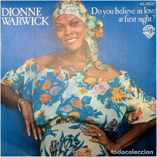 Vinyl-Schallplatten: Dionne Warwick &ndash; Do You Believe In Love At First Sight / Do I Have To Cry (Vinyl, Warner Bros....