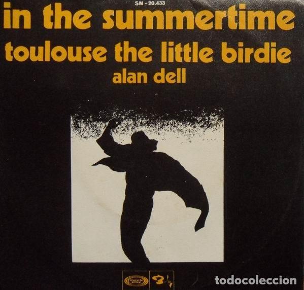 Vinyl-Schallplatten: Alan Dell &ndash; In The Summertime / Toulouse The Little Birdie (Vinyl, Barclay SN-20.433)