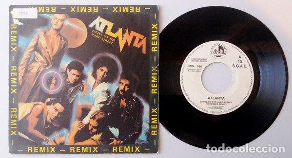 Dischi in vinile: Atlanta &ndash; Living On The Hard Street (Remix) (Vinyl, Blanco y Negro Music BNS - 146)