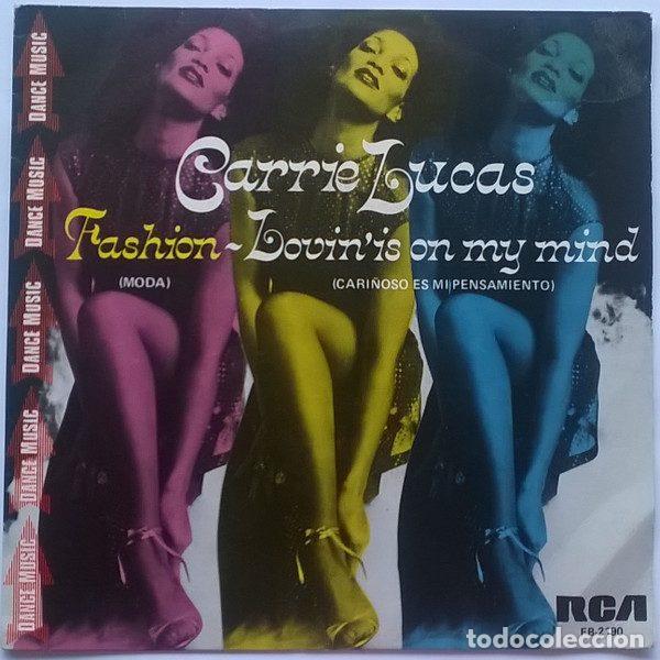 Dischi in vinile: Carrie Lucas &ndash; Fashion = Moda / Lovin' Is On My Mind = Cari&ntilde;oso Es Mi Pensamiento (Vinyl, RCA...