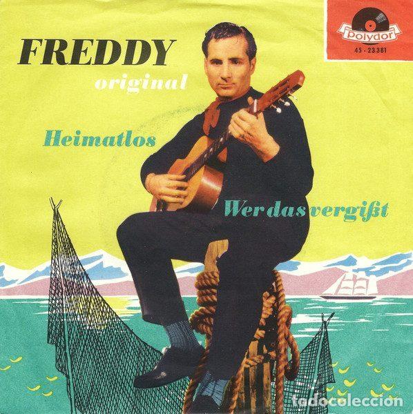 Dischi in vinile: Freddy &ndash; Wer Das Vergi&szlig;t / Heimatlos (Vinyl, Polydor 23 381)