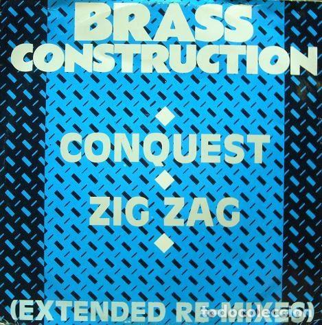 Disques de vinyle: Brass Construction &ndash; Conquest / Zig Zag (Extended Re-Mixes) (Vinyl, Capitol Records 12CL 371)