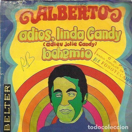 Discos de vinil: Alberto &ndash; Adios Linda Candy / Bohemio (Vinyl, Belter 07-744)
