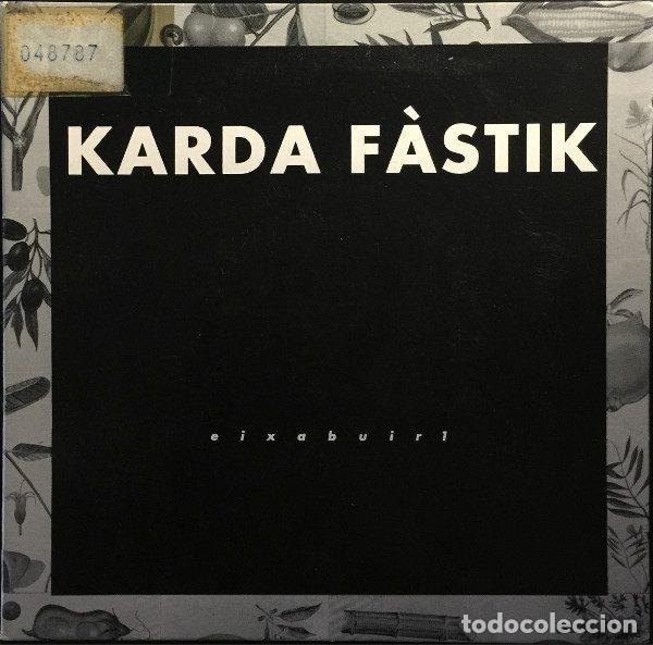 Vinyl records: Karda F&agrave;stik &ndash; Dem&agrave; / No Queda Cap Lloc (Vinyl, Salseta Discos S-31.034-A)