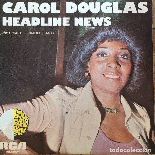Disques de vinyle: Carol Douglas &ndash; Headline News (Noticias De Primera Plana) (Vinyl, RCA Victor MB-10372)