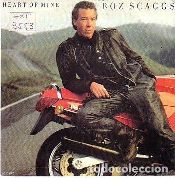 Vinyl records: Boz Scaggs &ndash; Heart Of Mine (Vinyl, CBS CBS 651559 7)