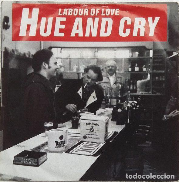 Vinyl records: Hue And Cry &ndash; Labour Of Love (Vinyl, Circa HUES 1)