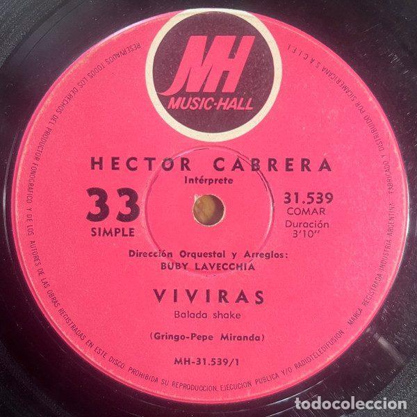 Vinyl records: Hector Cabrera &ndash; Vivir&aacute;s / El Ultimo Trovador (Vinyl, Music Hall 31.539)