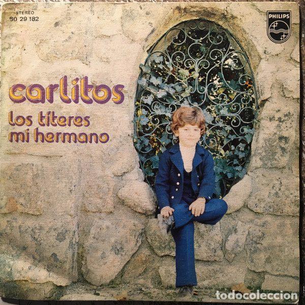 Discos de vinilo: Carlitos &ndash; Los Titeres / Mi Hermano (Vinyl, Philips 60 29 182)