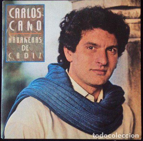 Vinyl-Schallplatten: Carlos Cano &ndash; Habaneras De Cadiz (Vinyl, Ariola A-107 257)