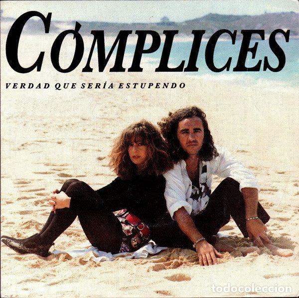 Discos de vinil: C&oacute;mplices &ndash; Verdad Que Ser&iacute;a Estupendo (Vinyl, RCA PB-45243)