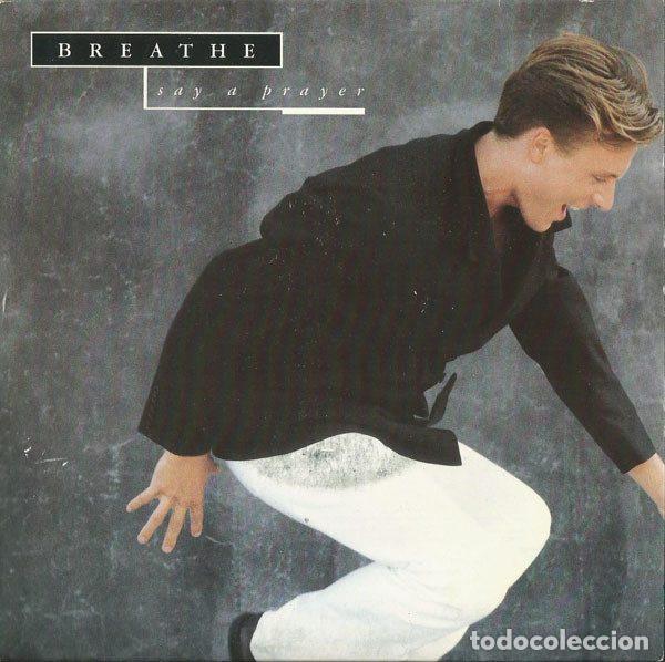 Vinyl-Schallplatten: Breathe &ndash; Say A Prayer (Vinyl, Siren SRN 133)