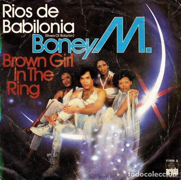 Vinyl records: Boney M. &ndash; Rios De Babilonia = Rivers Of Babylon / Brown Girl In The Ring (Vinyl, Ariola 11 999 A)