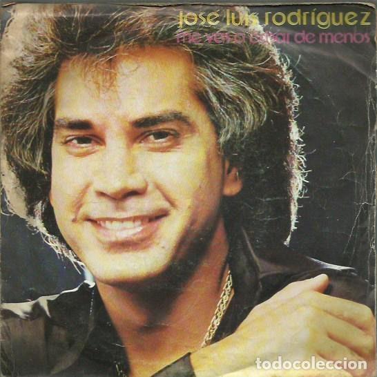 Vinyl records: Jos&eacute; Luis Rodr&iacute;guez &ndash; Me Vas A Echar De Menos (Vinyl, Ariola A-102577)