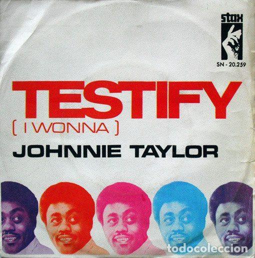 Discos de vinil: Johnnie Taylor &ndash; Testify (I Wonna) (Vinyl, Stax SN-20.259)
