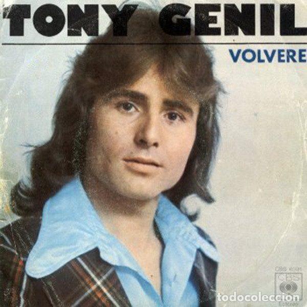 Discos de vinil: Tony Genil &ndash; Volver&eacute; / Dentro De T&iacute; (Vinyl, CBS CBS 6391)