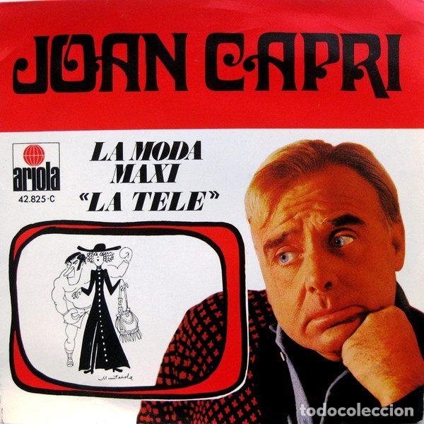 Discos de vinil: Joan Capri &ndash; La Tele / La Moda Maxi (Vinyl, Ariola 42.825-C)