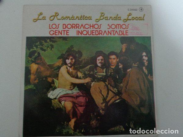 Discos de vinil: La Rom&aacute;ntica Banda Local &ndash; Los Borrachos Somos Gente Inquebrantable (Vinyl, Explosi&oacute;n E-34562)