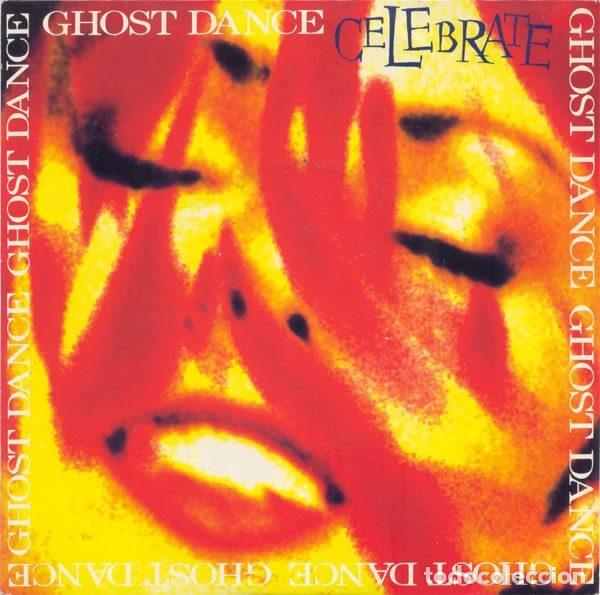 Discos de vinilo: Ghost Dance &ndash; Celebrate (Vinyl, Chrysalis CHS 3402)