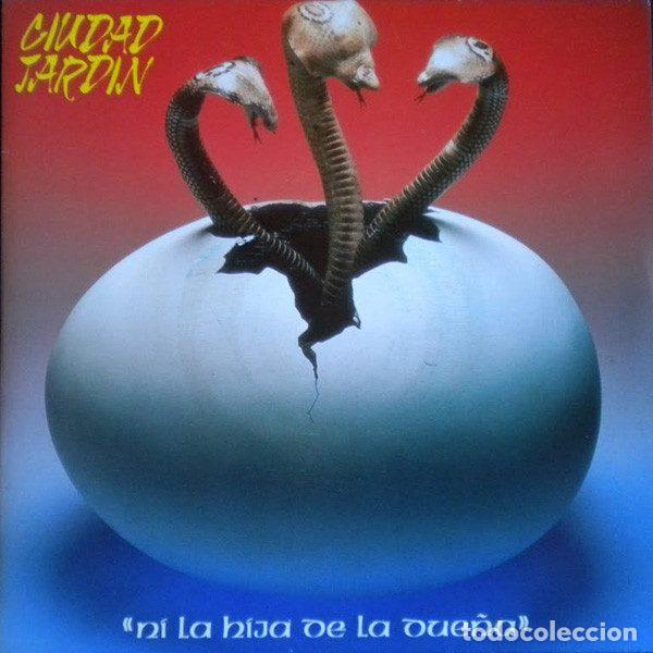 Discos de vinilo: Ciudad Jardin &ndash; Ni La Hija De La Due&ntilde;a (Vinyl, Fonomusic 03.4355)