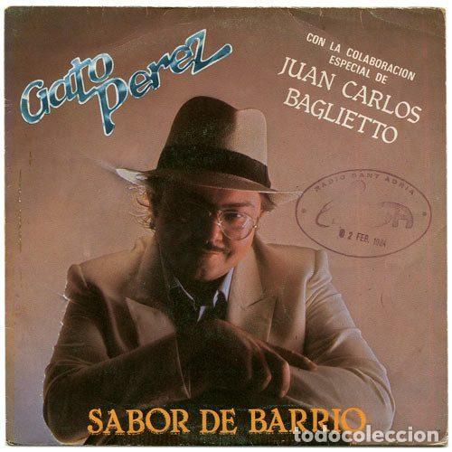 Disques de vinyle: Gato Perez &ndash; Sabor De Barrio (Vinyl, EMI 006-1219647)