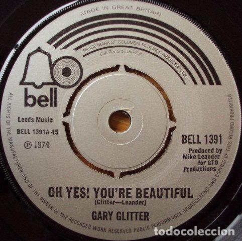 Disques de vinyle: Gary Glitter &ndash; Oh Yes! You're Beautiful (Vinyl, Bell Records BELL 1391)